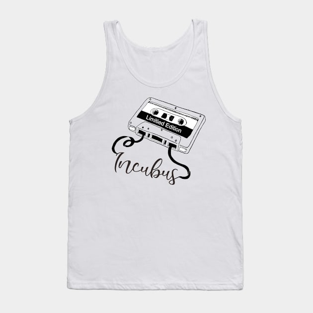 Incubus - Limitied Cassette Tank Top by blooddragonbest